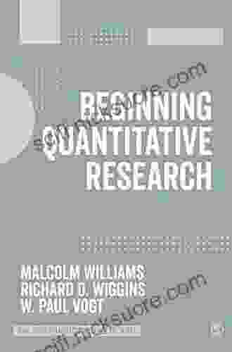 Beginning Quantitative Research (The SAGE Quantitative Research Kit)