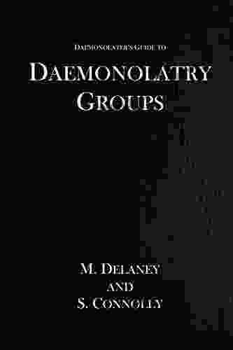 Daemonolatry Groups (The Daemonolater S Guide 3)