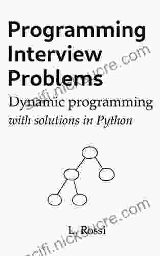 Programming Interview Problems: Dynamic Programming (with Solutions In Python)