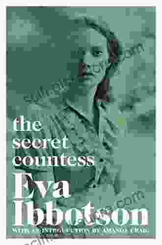 The Secret Countess: Escape To The Past With This Classic Romance