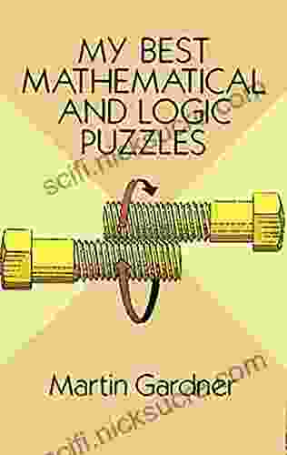 My Best Mathematical And Logic Puzzles (Dover Recreational Math)