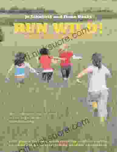 Run Wild : Outdoor Games And Adventures