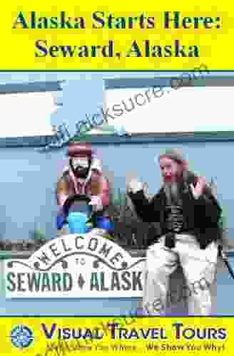 Seward Alaska Tour: A Self guided Pictorial Walking Tour (Tours4Mobile Visual Travel Tours 247)