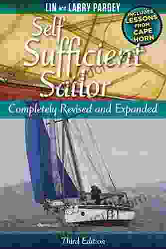 Self Sufficient Sailor: Completely Revised And Expanded
