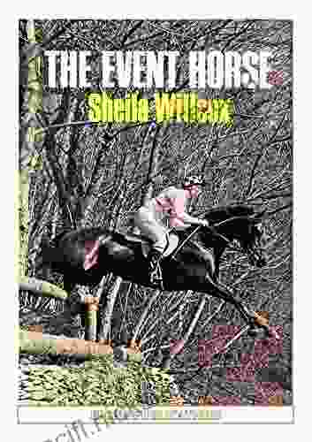 The Event Horse Sheila Willcox