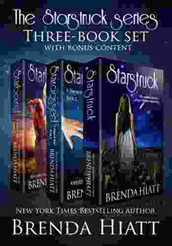 The Starstruck Three Set: Starstruck Starcrossed Starbound with Bonus Content