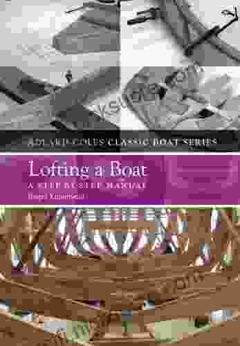 Lofting A Boat: A Step By Step Manual (The Adlard Coles Classic Boat Series)