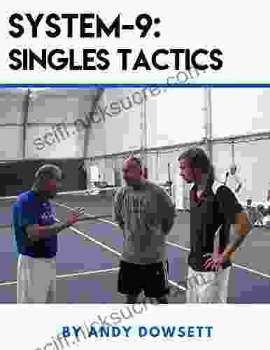 SYSTEM 9: SINGLES TACTICS Sandra Brown