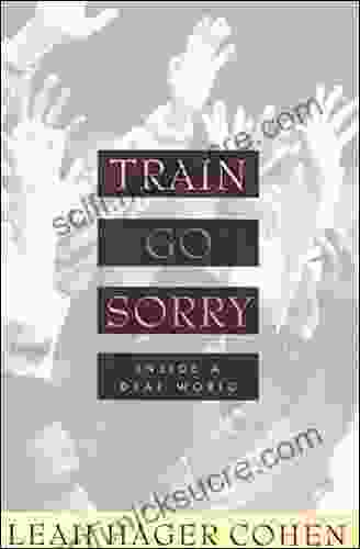 Train Go Sorry: Inside a Deaf World