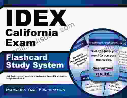 IDEX California Exam Flashcard Study System: IDEX Test Practice Questions Review for the California Interior Design Examination